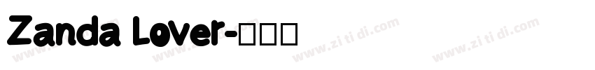 Zanda Lover字体转换